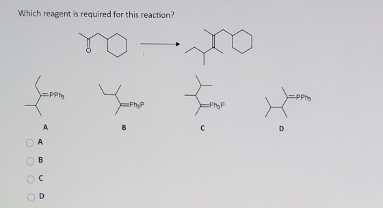 Which reagent is required for this reaction? -PPh EPPhe -PhaP =Ph₂P А B с D A B с D
