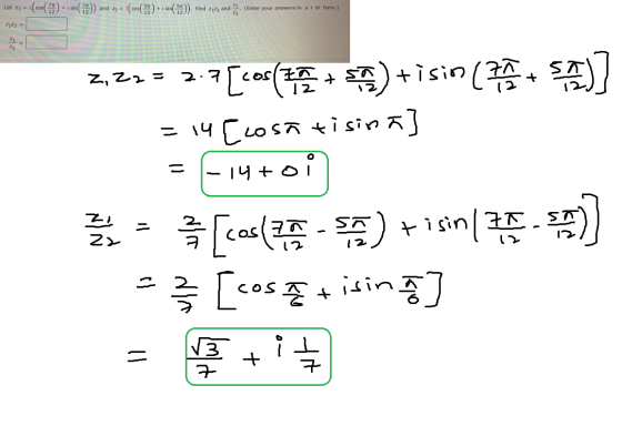 Let Z1 = 2(cos(77) + i sin(17) and 22 = (cos(54) + i sin(5.). Find 2122 and 1(Enter your answers in a + bi form.) 2,27= 7.7[4