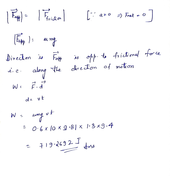 Tapl Friction ) ( azo - Fret o ] friction (Fapp 1: dung Direction is Fapp is opp. to frictional force direction of motion ere