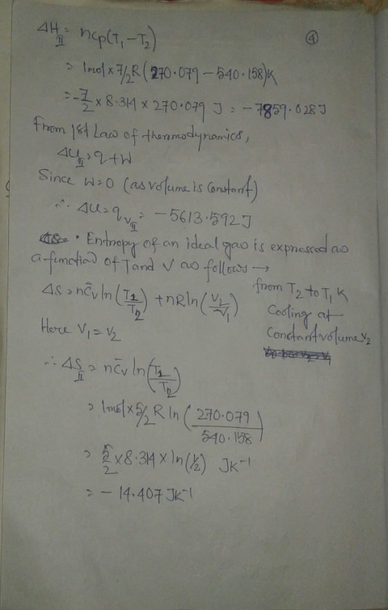 AH ncp(1, -72) > Trox 70R ( 270.079 - 540-158)K --Zx 834 x 270.079 : -7859.0289 from 1st Law of thermodynamics, 44 qtW Since