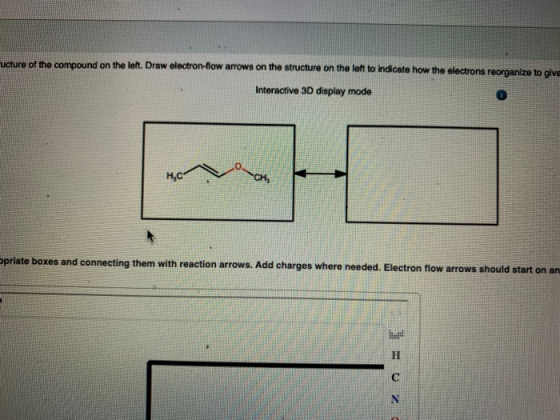 ucture of the compound on the left. Draw electron-flow arrows on the structure on the left to indicate how the electrons reor