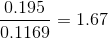 10.195 01169 = 1.67