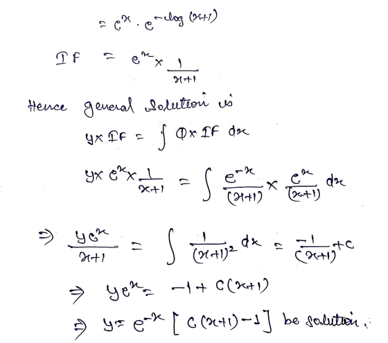 a ea.erelog (24+1) TS he G e x HA! Hence general Solution is yx IF E f Qx If der ух с“х, 1 Deti a e² (2+1)^ (36+1) dre X you