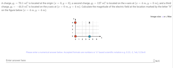 A charge, qı = 70.1 nC is located at the origin (x = 0, y = 0), a second charge, q2 = 127 nC is located on the x-axis at (x =