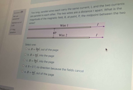 21 Two long, parallel wires each carry the same current, I, and the two currents are parallel to each other. The two wires ar