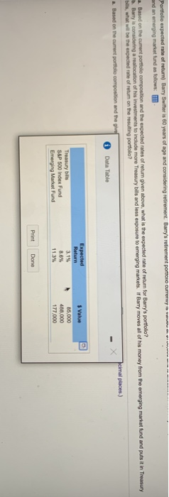 Portfolio expected rate of return) Barry Swinter is 60 years of age and considering retirement Barrys retirement portion cur