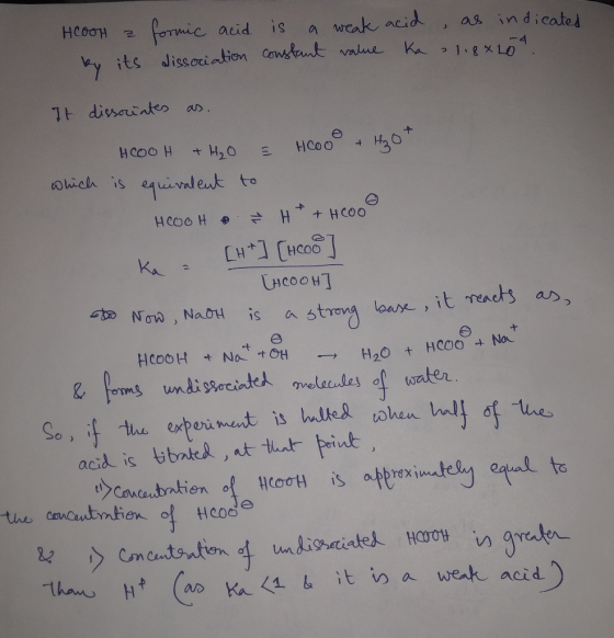HCOOH a by its formic acid is a weak acid dissociation constant value Ka , as indicated 1.88L04. It dissociates as. A нсоон +