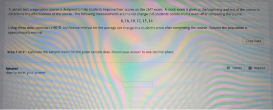 A certain test preparation course is designed to help students improve their scores on the LSAT exam. A mock exam is given at