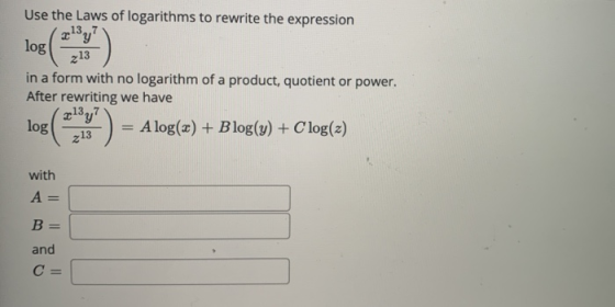 213 Use the Laws of logarithms to rewrite the expression 2:13.y? log in a form with no logarithm of a product, quotient or po
