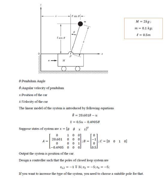 U 005) Esin - M = 2kg; m= 0.1 kg; l= 0.5m I cos e M 8:Pendulum Angle 8:Angular velocity of pendulum x:Position of the car *:V