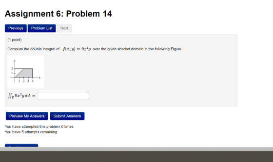 Previous Problem List Next 1 point) Compute the double integral of f(x, y) -9zy over the given shaded domain in the following