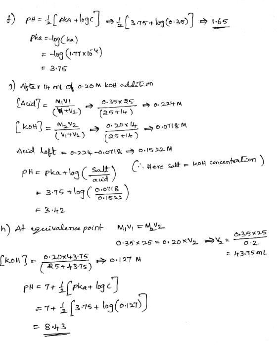 413.75+ lug (8.35)] = 1,65 +) pH = b[ pka +logc) pka = -log(ka) = 409 (1.77X164) = 3.75 2om kot addition | Aaa7 - 4)^3+1) 0.3