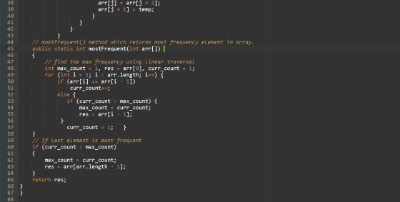 arr[j] = arr[j + 1]; arr[j + 1] = temp; } } } } // most Frequent() method which returns most frequency element in array. publ