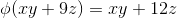 \phi(xy+9z)=xy+12z
