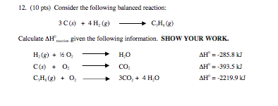 Consider the following balanced reaction: 3C(s) +