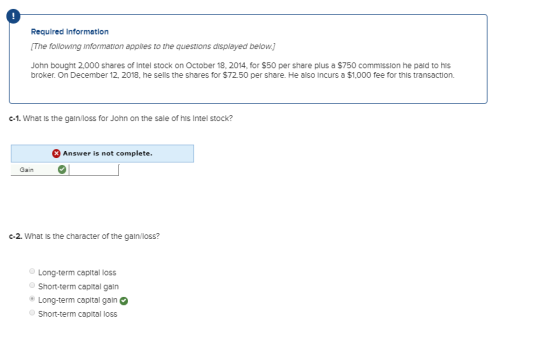 Required Information [The following Information applies to the questions displayed below.) John bought 2,000 shares of Intel