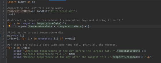 import numpy as np #importing the .dat file using numpy temperatureData=np.loadtxt(ATLforecast.dat), li=[] BUE Koco von WNP