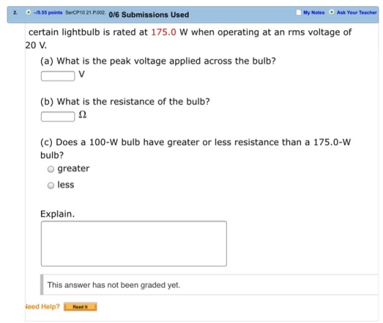 Certain lightbulb is rated at 175.0 W when operati