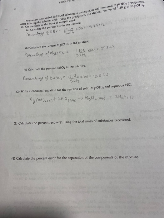 PRO035 The student next added 3M KOH solution to the aqueous solution, and Mg(OH), precipitated ter Altering the solution and