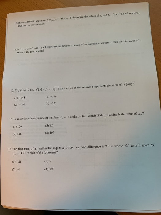 13. In an arithmetic sequence , +7. If I =-5 determine the values of I, and to show the calculations that lead to your answer