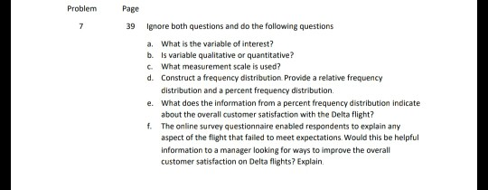 Problem Page Ignore both questions and do the following questions a. What is the variable of interest? b. s variable qualitat