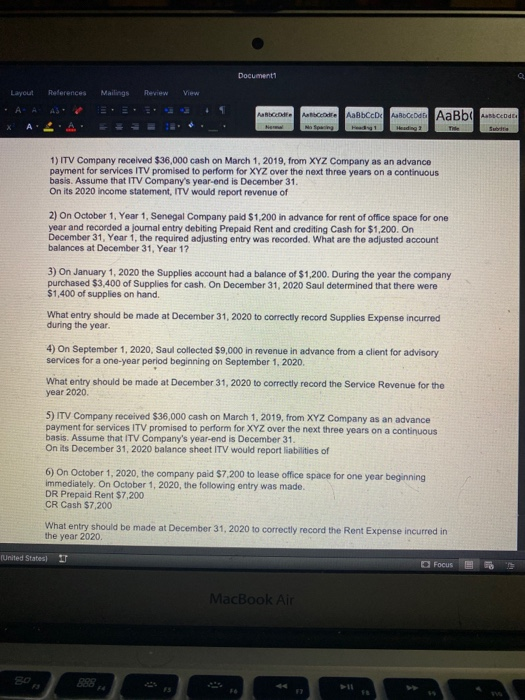 Document Layout References Mailings Review View AS MADAM ABCD ABCD AaBb CODE Heading * 1) ITV Company received $36,000 cash o