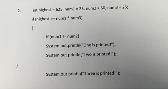 int highest = 625, num1 = 25, num2 = 50, num3 = 25