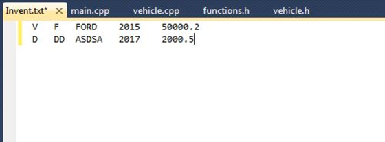 Invent.txt X main.cpp vehicle.cpp functions.h vehicle.h V F FORD 2015 50000.2 D DD ASDSA 2017 2000.