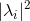|\lambda_i|^2