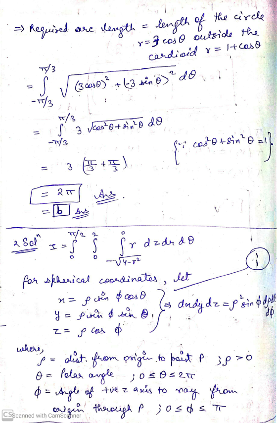 Requised are are length = length of the circle r=% caso outside the cardioid r= htcoso (3 caso)² + (-3 sin ö) ² do TY = s -14