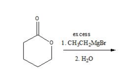 excess 1. CH2CH2MgBr 2. H20