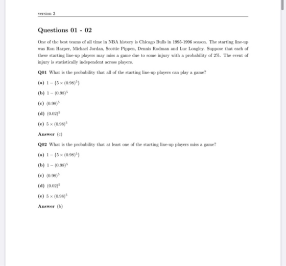 version 3 Questions 01-02 One of the best teams of all time in NBA history is Chicago Bulls in 1995-1996 season. The starting