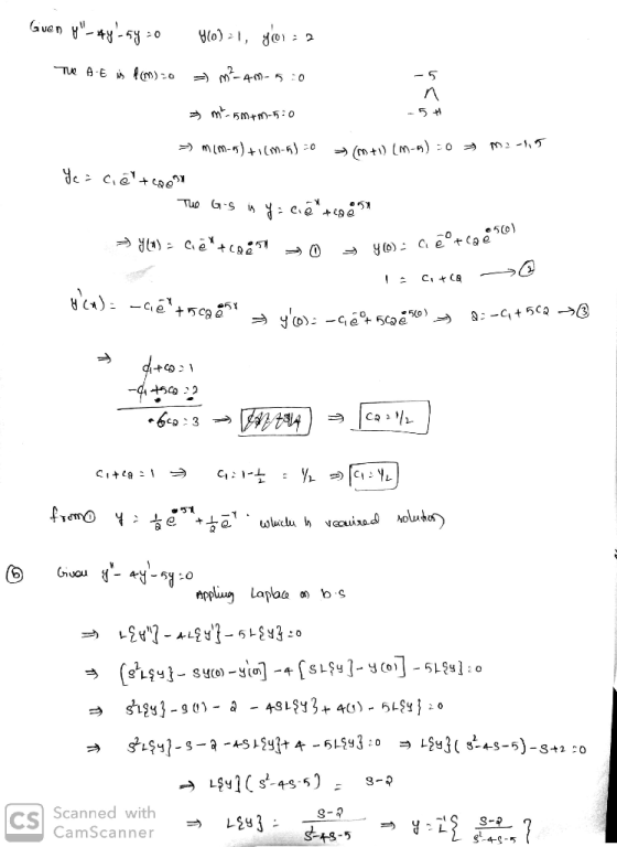 Given y_44-5y 30 4(0)21, y = 2 The AE is f(m) 20 - M-4m-5:0 m-5m+m-:0 - 5+1 MM-) +(7-6) 20 → (M+) (M-5)=0 → M-1,5 Ye=ciêt ca