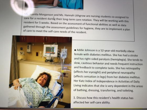 M Juanita Morganson and Ms. Hannah Lithgrow are nursing students co-assigned to care for a resident during their long-term ca