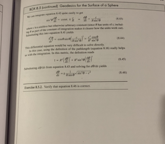 8.5 continued) Geodesics for the Surface of a Sphere can integrate equation 8.42 quite easily to get sino = const. = f - - Rs