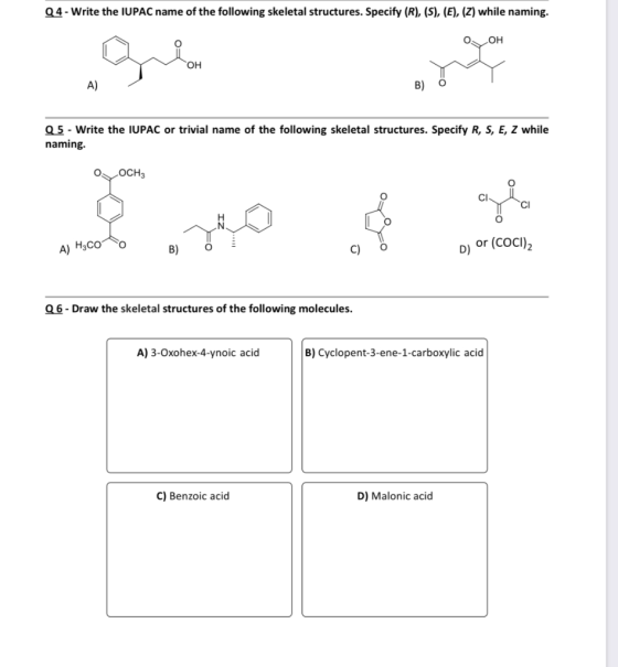 24 - Write the IUPAC name of the following skeletal structures. Specify (R), (5), (E), (z) while naming. OOH Q 5 - Write the