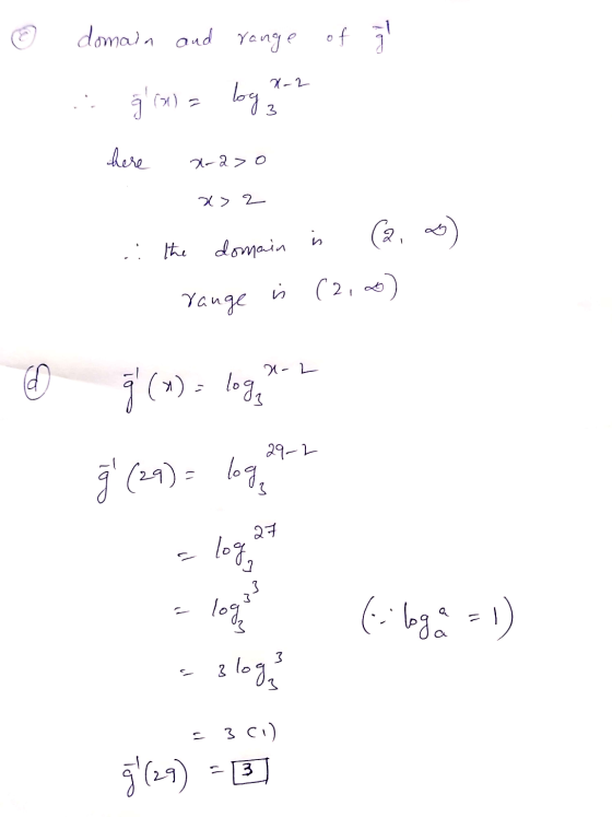 of i 2-2 © domain and range . g(x) = log 1-2 here x-230 1 x>2 a > 2 ) the domain is (2 range is (2,0) 2 - L D j (7) = log.net