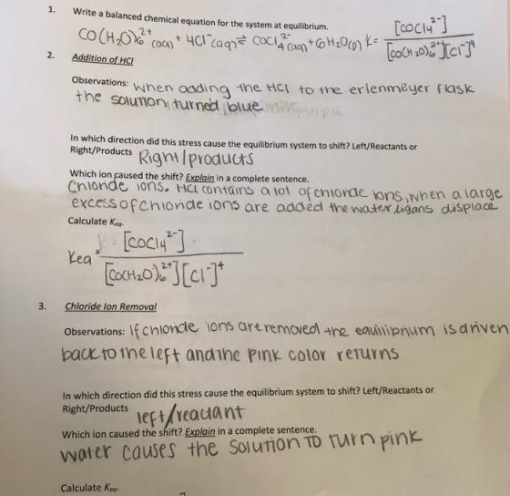 1. Write a balanced chemical equation for the system at equilibrium. 2+ + 4C1 Cage cocia cast GHZQ60) Ka [co 14 [COCH 20) cr]