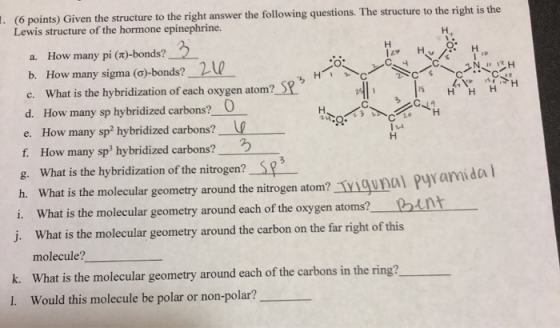 (6 points) Given the structure to the right answer the following questions. The structure to the right is the Lewis structure