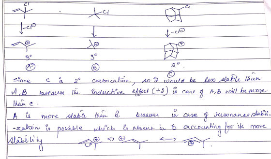 7 L-cro ayo LON 20 since c is 20 carbocation, so it would be less slable than A,B because the induchve effect (+9) in case q