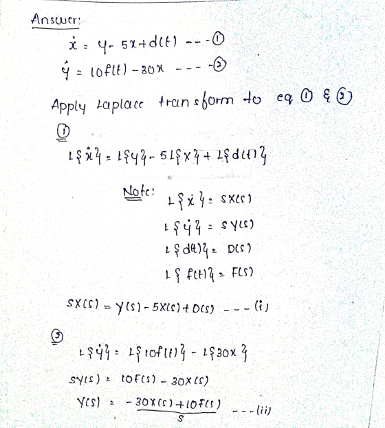 Answer: * . 4- 5x+ d(0 --- ý - Loft) – 30 - Apply Laplace transform to eq 0) { @ 1984-1944-51$x4 + 1$d 1874 Note: + {x} Ť S X