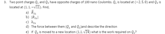 Two point charges Q_1 and Q_2 have opposite charge
