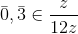 \bar 0,\bar 3\in \frac{z}{12z}