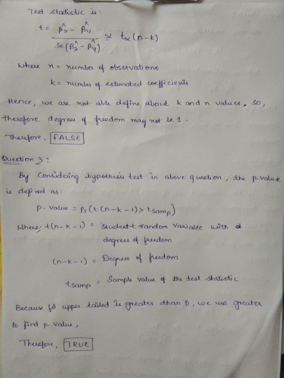 Test stadistic is. = p.2 - By & talnok) se (B3-B4) where n= number of observations k= number of estimated coefficients Hence,