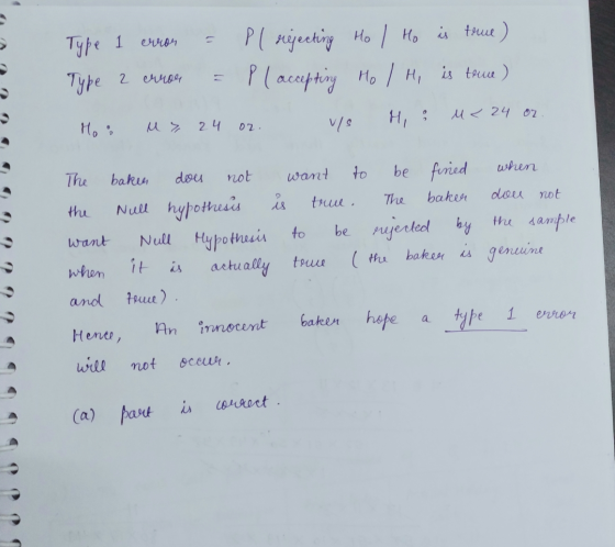 Type 1 error Type 2 error & & Pl rejecting Ho l Ho is true) Placcepting Hol Hi is terme) ) Mos u x 24 oz. us Hi : u<24 oz. wa