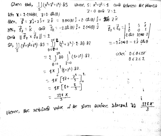 Z=0 and 7=2 ول K 1 0 Hence, the reduired value of the given surface intregnal in Given that, Lu (24030429.85 ]] (rl+gº+29.85