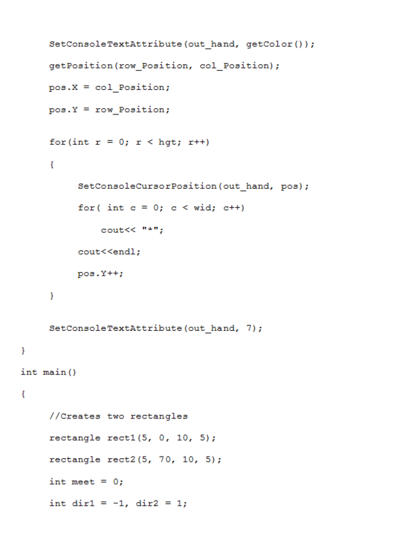 SetconsoleTextAttribute (out_hand, getcolor )) getPosition(row Position, col Position); pos.xcol_Position; pos.x-row Position