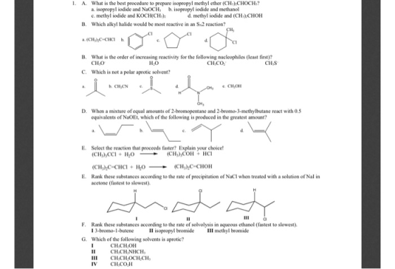 A. What is the best procedure to prepare isopropyl methyl ether (CH)CHOCH? a. isopropyl iodide and NaOCH, b. isopropyl iodide