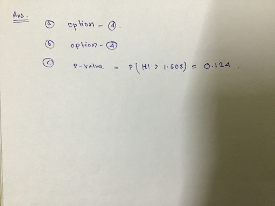 @ option - @ option - ③ P-value = P(H1> 1.608) = 0.124.