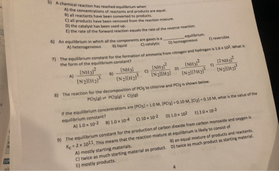 A chemical reaction has reached equilibrium when A) the concentrations of reactants and products are equal. B) all reactants